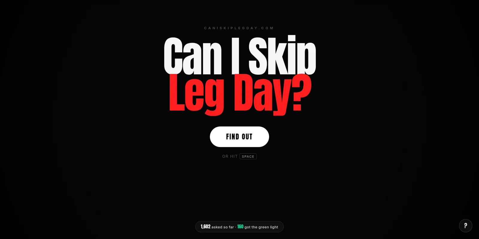 De website van Can I Skip Leg Day?